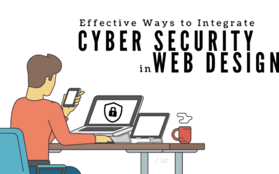 5 Effective Ways to Integrate Cybersecurity in Web Design