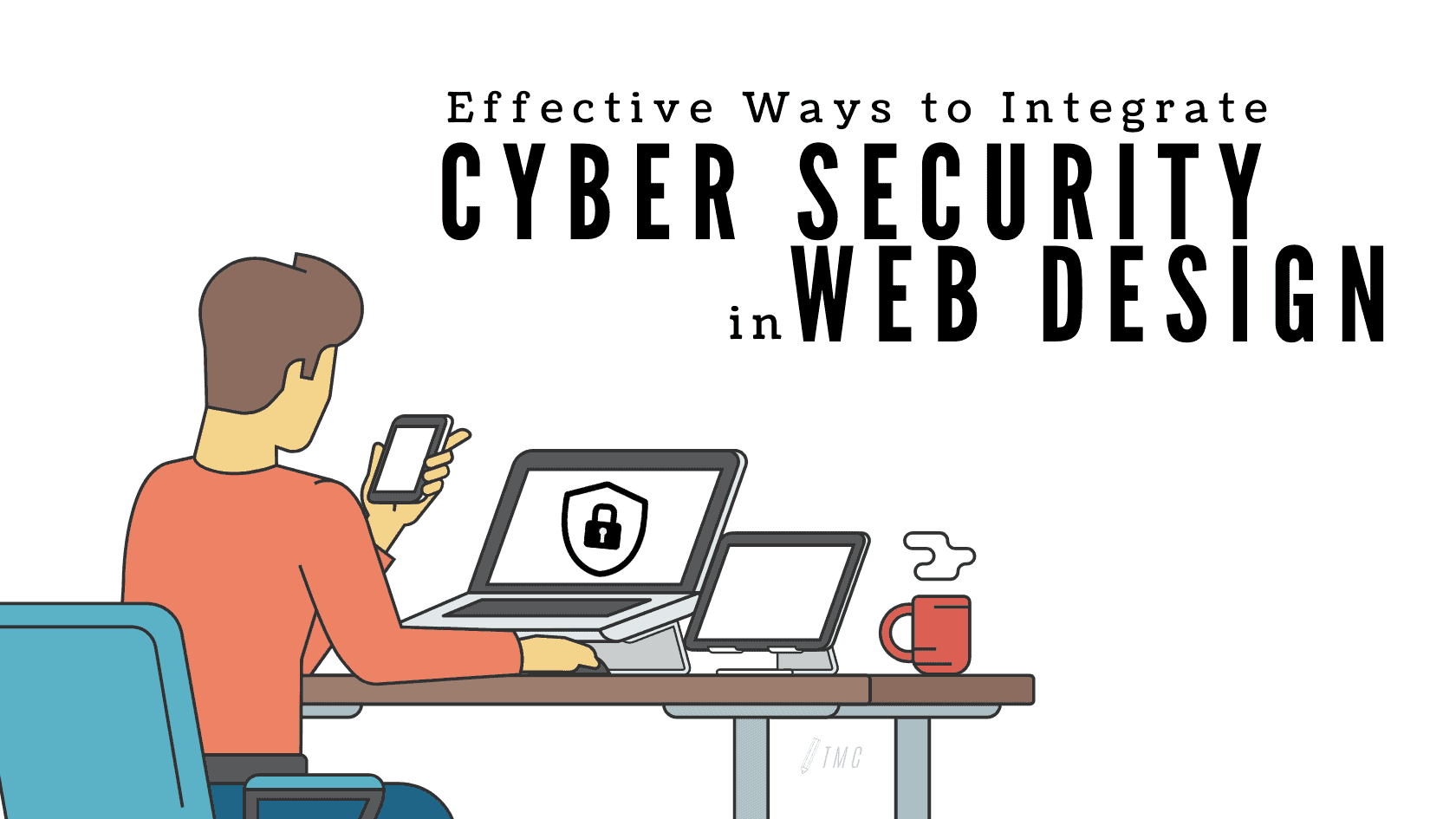Source: Team Meñez Creatives (5 Effective Ways to integrate Cybersecurity in Web Design)