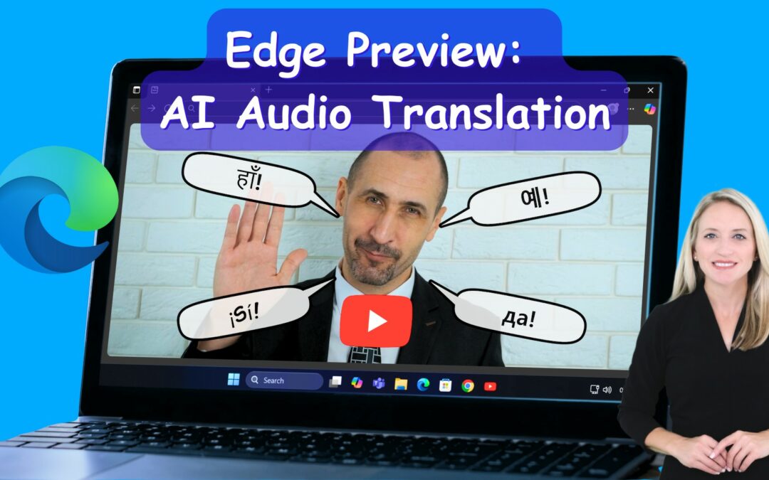 Preview: AI audio translation in Microsoft Edge