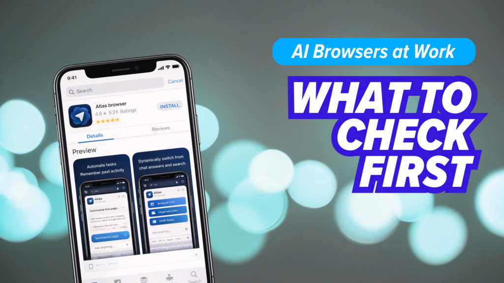 Smartphone mockup showing an app store listing for “Atlas browser” with a blue paper-airplane icon and an Install button. On the right, bold headline text reads “AI Browsers at Work” and “WHAT TO CHECK FIRST” over an abstract bokeh light effect on a gray background.