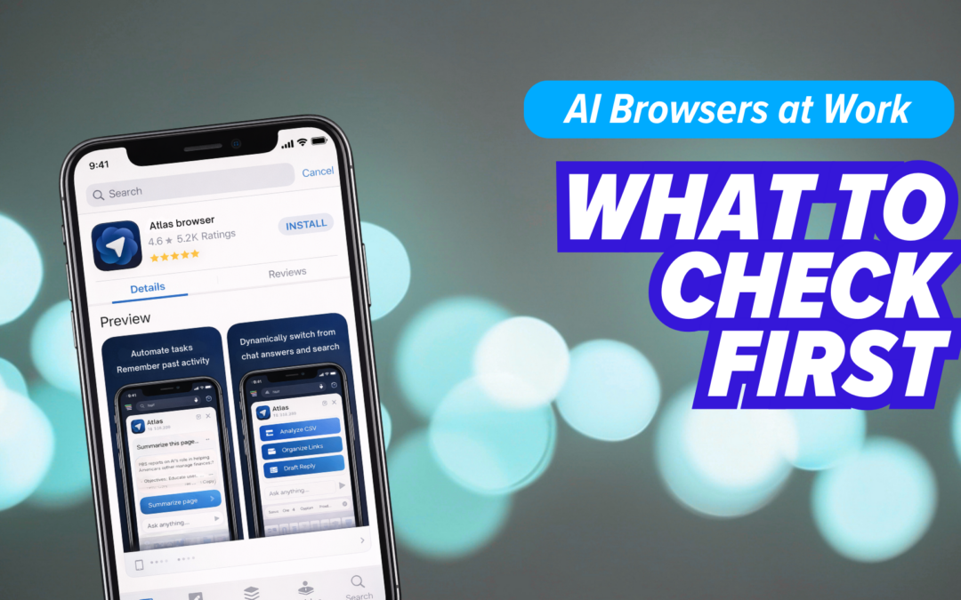 Consider this before using AI-enabled browsers at work