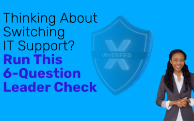 Thinking About Switching IT Support? Run This 6-Question Leader Check
