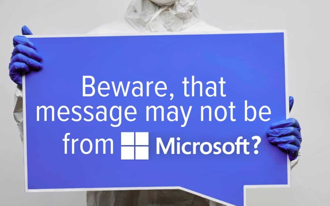 Could that “Microsoft” email be a wolf in sheep’s clothing?