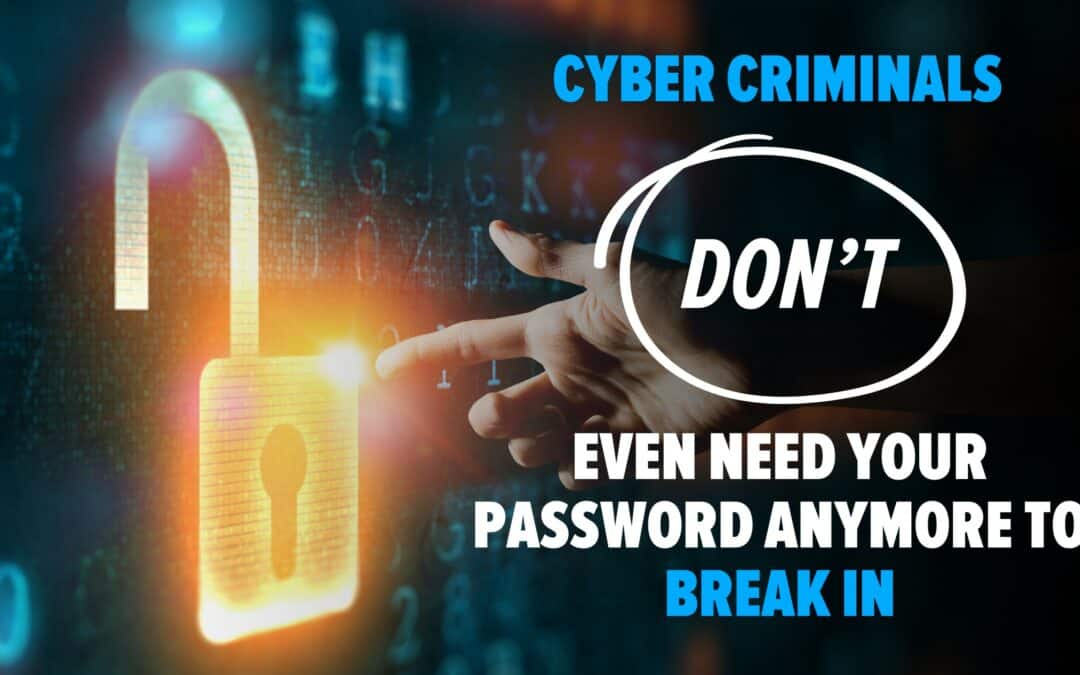 Microsoft Warns: Hackers Don’t Need Your Password to Break In