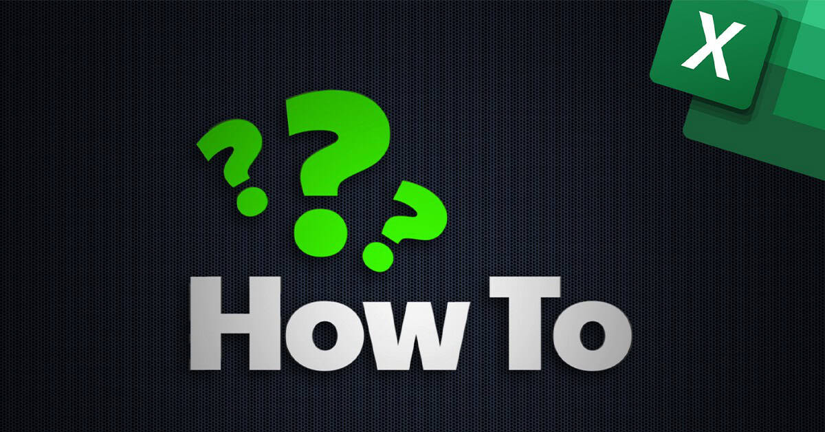 How To Guides Excel Black background with three question mark icons and one Microsoft Excel icon. Image text: How to