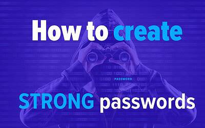 How to Create Strong Passwords That Actually Protect Your Business