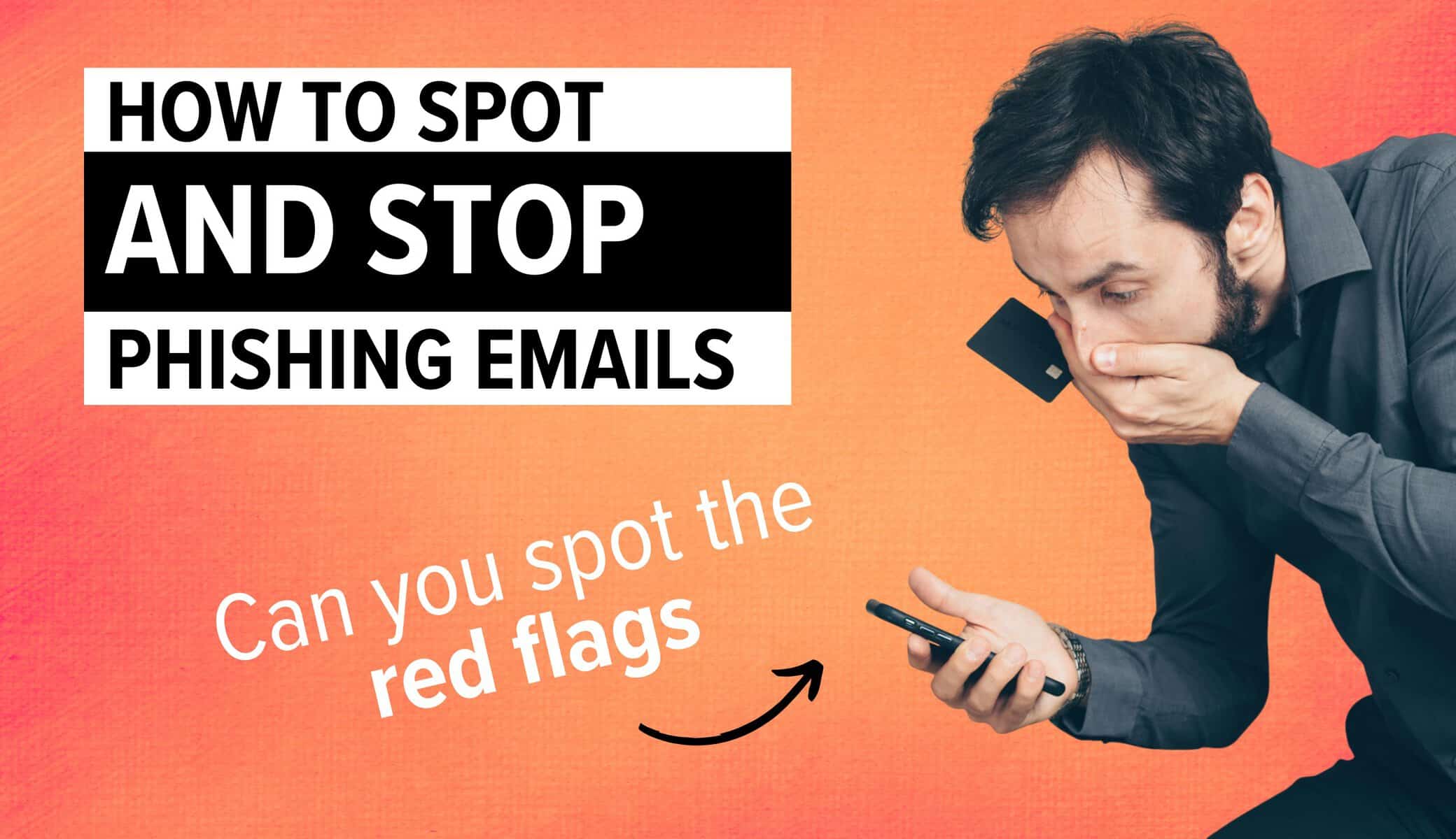 How To Spot And Prevent Phishing Emails Protect Your Business From How To Spot And Prevent Phishing Emails Protect Your Business From