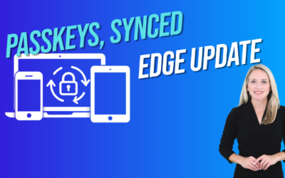 Edge Passkeys Now Sync Across Devices