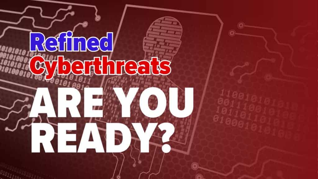 Featured graphic with a red “personal cyber security” background showing a hooded silhouette over circuit lines and binary code. Large overlay text reads “Refined Cyberthreats” and “ARE YOU READY?”