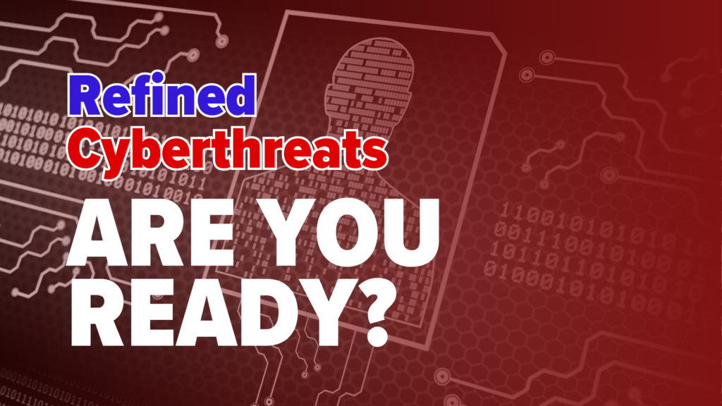 Featured graphic with a red “personal cyber security” background showing a hooded silhouette over circuit lines and binary code. Large overlay text reads “Refined Cyberthreats” and “ARE YOU READY?”
