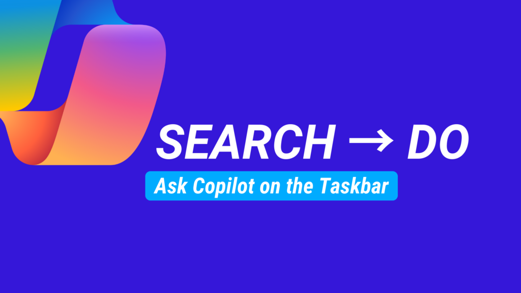 Purple featured graphic with a Microsoft Copilot icon at left, bold text “SEARCH → DO,” and a blue label reading “Ask Copilot on the Taskbar,” plus a Reintivity “R” logo in the bottom-right corner.