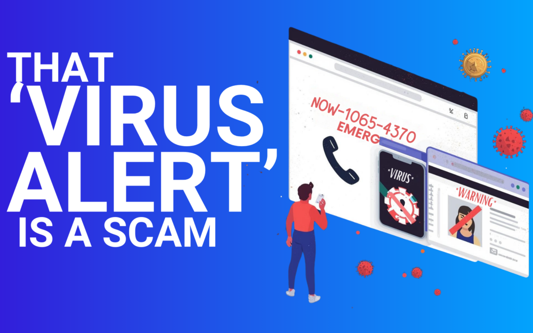 That Full-Screen “Virus Alert” Is a Scam: How Microsoft Edge Helps Stop Scareware