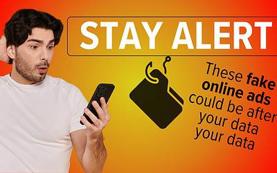 Watch Out for These Sneaky Malvertising Scams