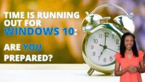 Alarm clock in background. Image text: Time is running out for Windows 10—are you prepared