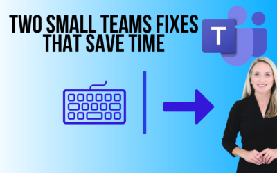 Two Small Teams Updates That Save Real Time
