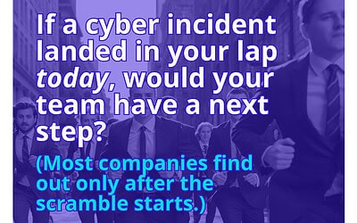The First Hour After a Cyber Incident: A Break-Glass Checklist